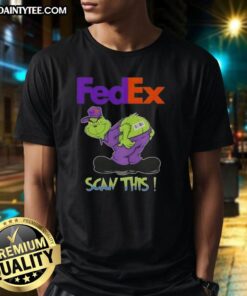 Funny Grinch X FedEx Scan This Ass T-Shirt featuring a playful Grinch graphic for holiday humor.