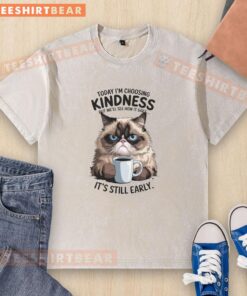 Funny grumpy cat meme on washed t-shirt with quote about choosing kindness and coffee, perfect for cat lovers.