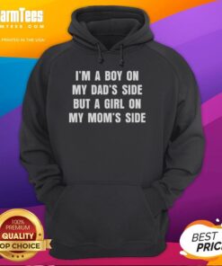 Alt Text: Funny I'm A Boy On My Dad's Side But A Girl On My Mom's Side Hoodie for kids - unique gender humor apparel.