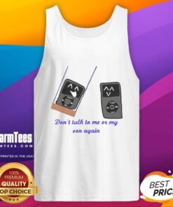 Alt Text: Funny iPod meme on a tank top featuring Don't talk to me or my son again text for humor lovers.