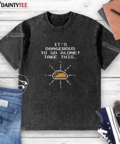 Funny 'It's Dangerous to Go Alone, Take This' Taco of Time T-shirt design featuring a whimsical taco graphic.