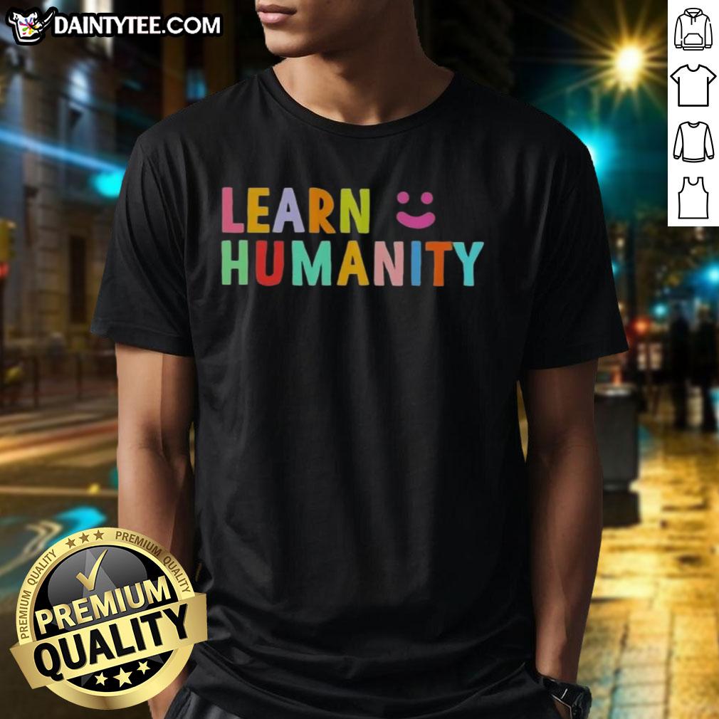 funny-learn-humanity-icon-smile-t-shirt-1 Funny Learn Humanity Icon Smile T-Shirt featuring a playful design with a cheerful smiley face and inspiring message.