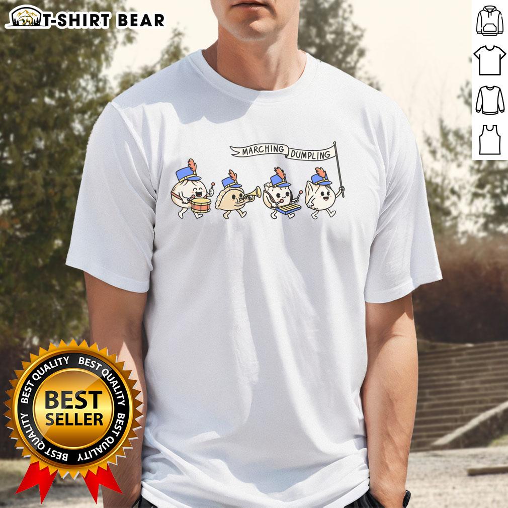 Funny Marching Dumpling T Shirt Funny Marching Dumpling T-Shirt featuring a playful dumpling character in a marching band outfit, perfect for food lovers.