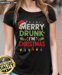 Funny Merry Drunk I'm Christmas Ladies Tee featuring a humorous holiday design perfect for festive gatherings.