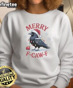 Funny Merry F Caw Christmas sweatshirt featuring a playful crow design, perfect for festive holiday cheer.