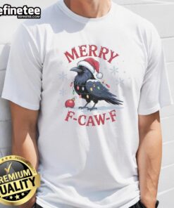 Funny Merry F-Caw-F Crow Christmas X-Mas T-Shirt featuring a humorous crow graphic and festive design.