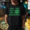 Funny Ohh This Calls For A Spreadsheet Excel T-Shirt featuring humorous graphic design for Excel lovers.