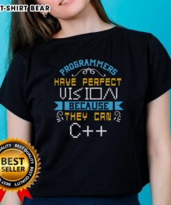 Alt Text: Funny programmers have perfect vision with C# code on a humorous ladies tee shirt for tech enthusiasts.