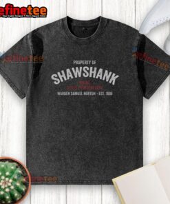 Funny Property of Shawshank Maine State Penitentiary washed t-shirt featuring vintage design and humorous graphics.