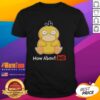 Funny Psyduck How About No T-Shirt featuring a quirky Psyduck design, perfect for Pokmon fans and casual wear.