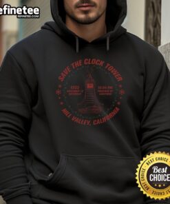 Alt Text: Funny Save the Clock Tower hoodie featuring Hill Valley, California design, perfect for Back to the Future fans.