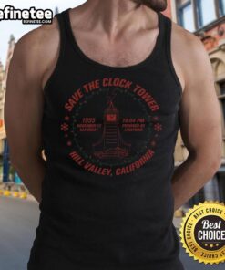 Funny Save the Clock Tower tank top design featuring Hill Valley, California, perfect for Back to the Future fans.