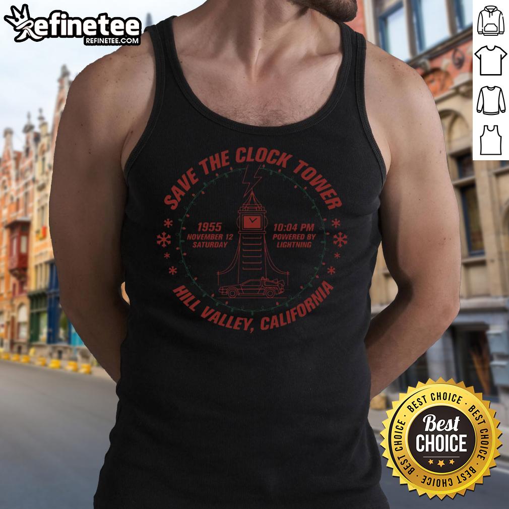 funny-save-the-clock-tower-hill-valley-california-tank-top Funny Save the Clock Tower tank top design featuring Hill Valley, California, perfect for Back to the Future fans.