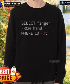 Funny sweatshirt featuring a code snippet and a select finger graphic, perfect for tech enthusiasts.