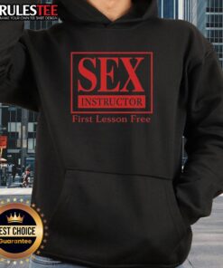 Funny sex instructor hoodie featuring 'First Lesson Free' design, perfect for humor and comfort in casual wear.