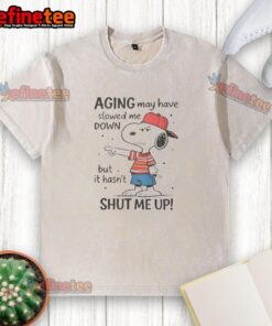 Funny Snoopy aging t-shirt featuring a humorous quote about life, perfect for fans of Peanuts and vintage graphic tees.