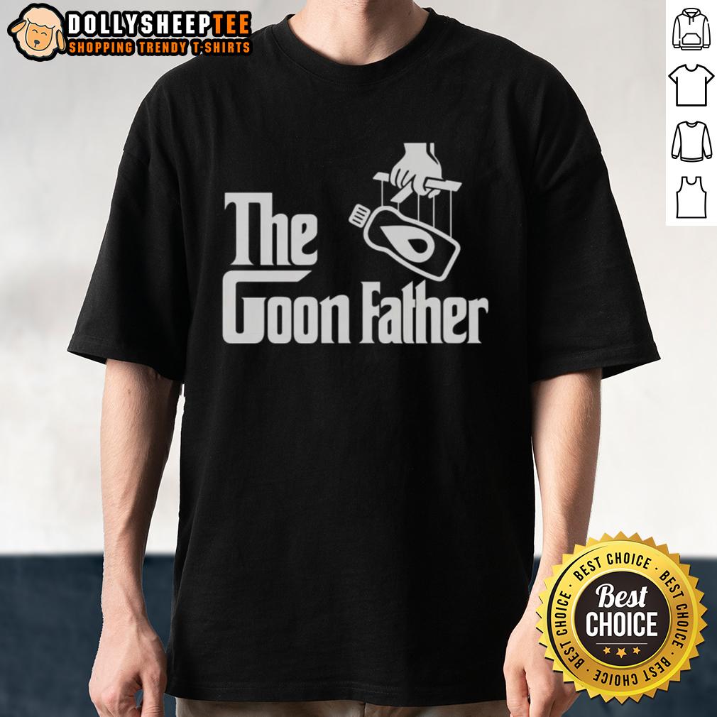 Funny The Goon Father T Shirt Alt Text: Humorous 'Funny The Goon Father T-Shirt' featuring a playful graphic design, perfect for fans of comedy and unique fashion.