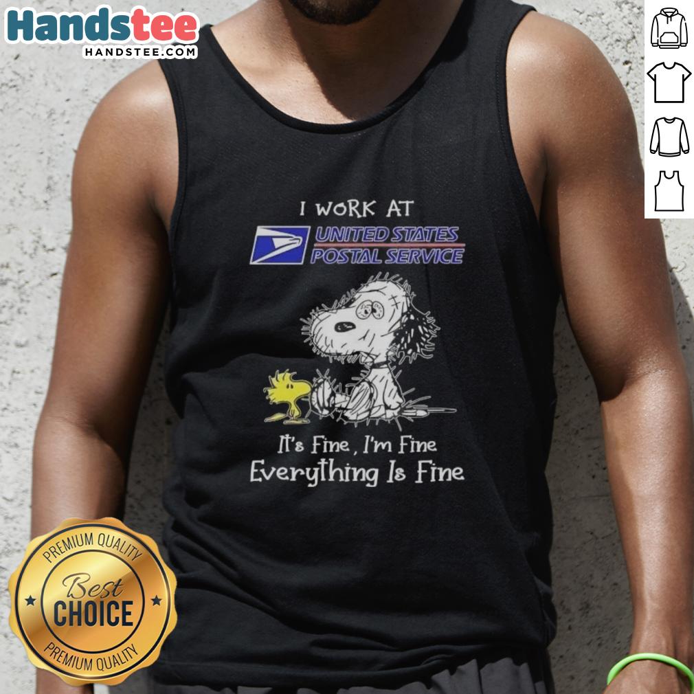 funny-tired-snoopy-i-work-at-usps-its-fine-im-fine-everything-is-fine-tank-top Funny Snoopy tank top for USPS workers: 'I work at USPS, it's fine, I'm fine, everything is fine' design.