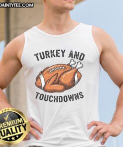 Funny turkey and touchdowns graphic on a Thanksgiving football fan tank top, perfect for holiday celebrations.