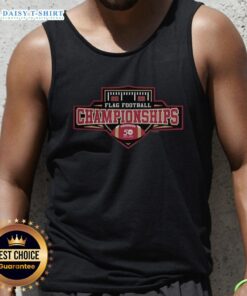 Good 2025 SOOH Flag Football Championships tank top featuring vibrant design and team logo for sports enthusiasts.