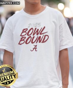Good Alabama Crimson Tide Bowl Bound 2025 T-Shirt featuring team colors and logo, perfect for fans celebrating the season.