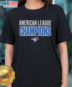 Alt Text: 2025 Toronto Blue Jays Good American League Champions logo on a ladies tee, perfect for fans and collectors.