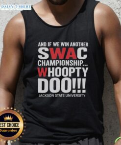 Jackson State University tank top celebrating SWAC championship victory with 'Whoopty Doo' slogan.