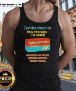 Stylish Good Anti-Trump Epsteinaminophen tank top for pain relief, featuring bold graphics and a comfortable fit.