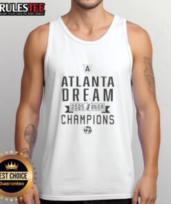 Good Atlanta Dream WNBA Champions 2025 tank top featuring team colors and logo, perfect for fans and casual wear.