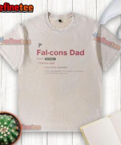 Good Atlanta Falcons Dad Definition washed t-shirt featuring a bold graphic design for proud football fathers.