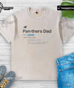 Good Carolina Panthers Dad definition washed t-shirt featuring a fun graphic for proud Panthers fans.