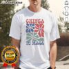 Good Chinga Tu Maga T-Shirt featuring bold graphic design, perfect for casual wear and expressing unique style.