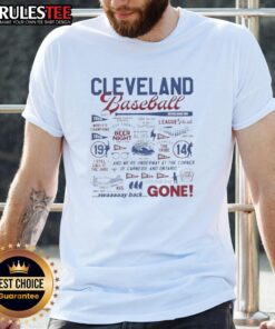 Alt Text: Good Cleveland Baseball History Collage Away Back Gone T-Shirt showcasing iconic moments and players from Cleveland baseball.