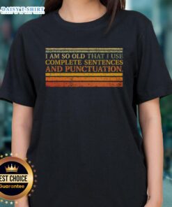 Stylish ladies tee featuring the phrase 'Good Complete Sentences and Punctuation' for grammar enthusiasts.