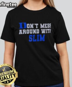 Good Duke Blue Devils Don't Mess Around with Slim Ladies Tee featuring bold graphics and a stylish fit for fans.