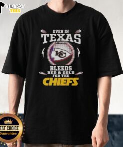 Good Even in Texas T-Shirt featuring 'My Spirit Bleeds Red and Gold' for Kansas City Chiefs fans.