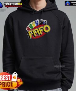 Good FAFO Wild Card Parody Hoodie showcasing a unique design with bold graphics and vibrant colors, perfect for casual wear.