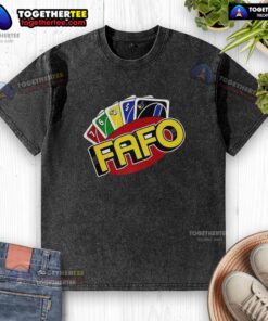 Good FAFO Wild Card Parody Washed T-Shirt featuring a humorous graphic design, perfect for casual wear and fun outfits.