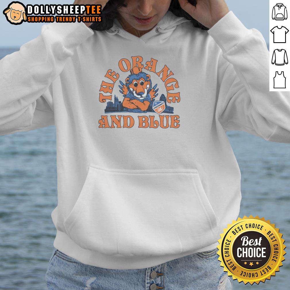 Good Fc Cincinnati The Orange And Blue Hoodie Good FC Cincinnati orange and blue hoodie showcasing team pride and style for fans of Major League Soccer.