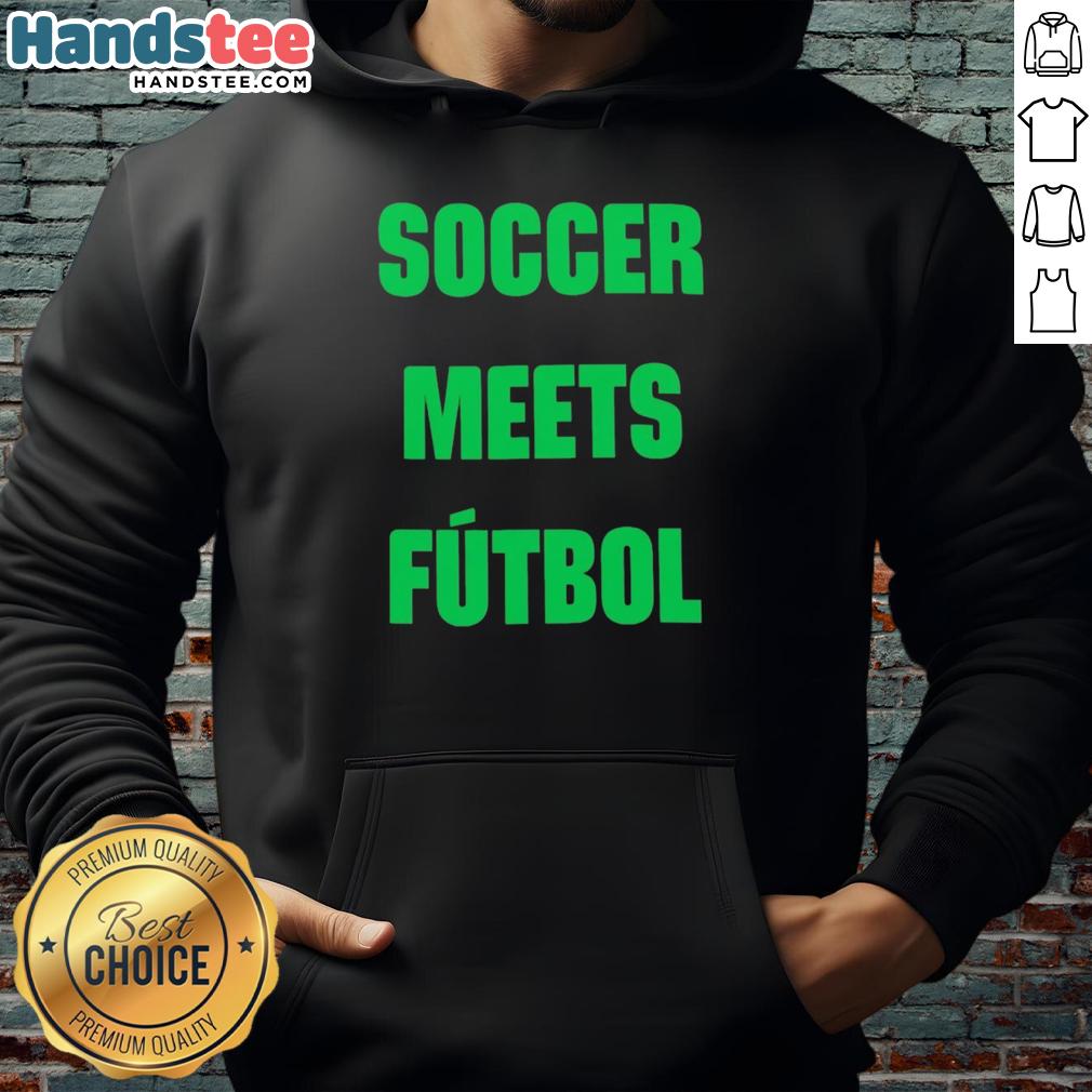 good-fifa-world-cup-2026-soccer-meets-futbol-hoodie Good FIFA World Cup 2026 Soccer Meets Futbol T-Shirt - Image 2