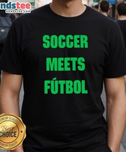 Good FIFA World Cup 2026 Soccer Meets Futbol T-Shirt featuring a stylish design for soccer fans and tournament enthusiasts.