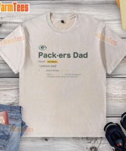 Alt Text: Definition of a good Green Bay Packers dad on a washed t-shirt, showcasing team spirit and family pride.