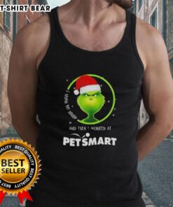 Good Grinch Christmas tank top featuring a humorous quote about working at PetSmart, perfect for holiday celebrations.