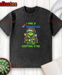 Alt Text: Good Grinch Christmas Tree X Dominos t-shirt with 'It's fine, everything is fine' text in festive design.