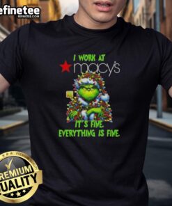 Alt Text: Good Grinch Christmas Tree X Macy's T-Shirt 'It's Fine, Everything Is Fine' for festive holiday spirit.