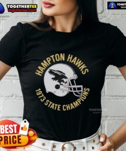Good Hampton Hawks 1973 State Champions helmet design on a ladies tee shirt, celebrating the team's historic victory.
