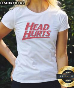 Stylish 'Good Head Hurts' Tylenol Style Ladies Tee featuring a trendy design perfect for casual wear.