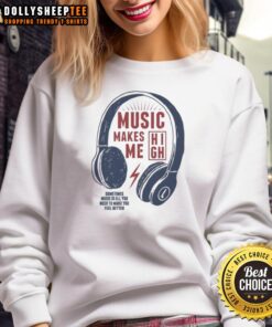 Cozy sweatshirt featuring the phrase 'Music Is All You Need' with headphones design, perfect for music lovers.