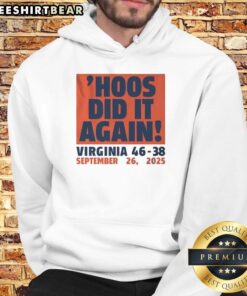 Virginia Cavaliers Football hoodie celebrating the thrilling 46-38 victory on September 26, 2025. Good Hoos Did It Again!