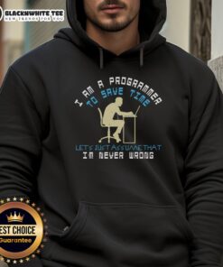 Alt Text: Good I Am A Programmer hoodie featuring a clever slogan for tech enthusiasts, perfect for showcasing programming pride.